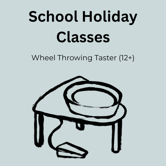 School Holiday  Wheel Throwing Taster - 12 years +